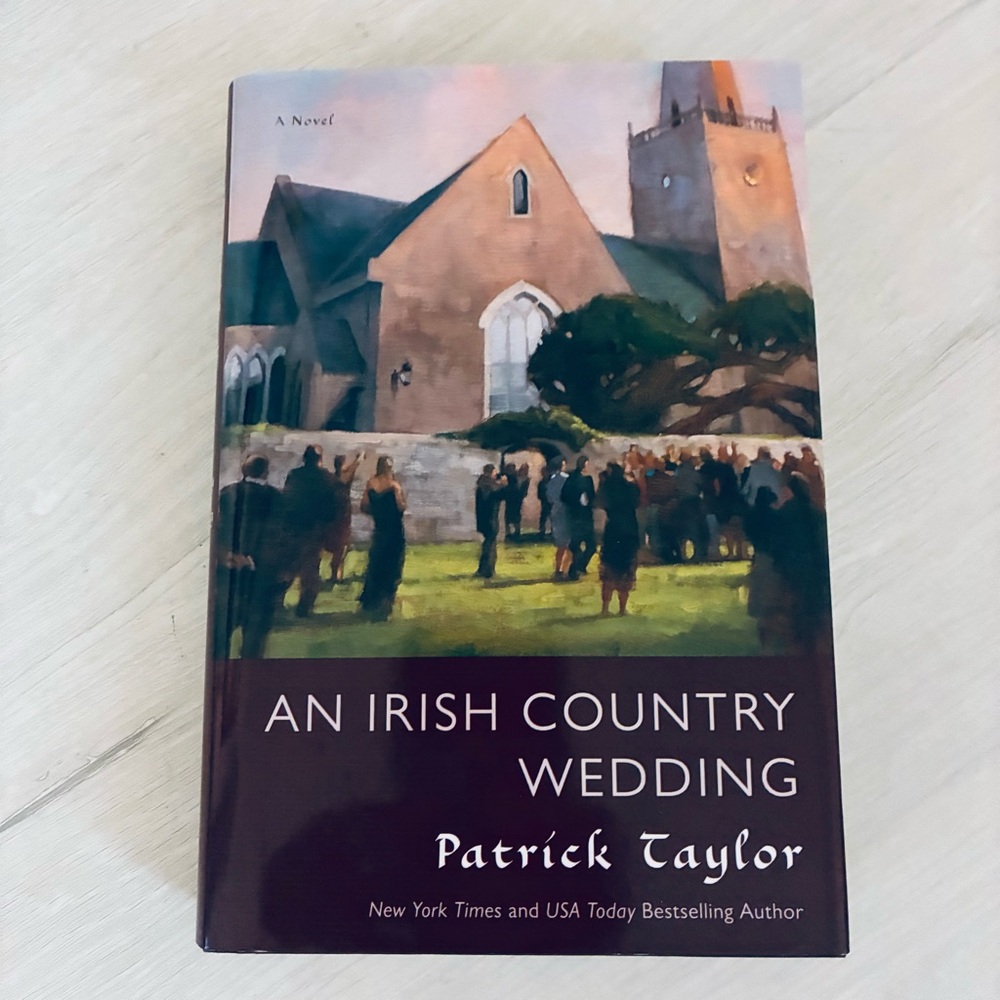 Irish Country Wedding Patrick Taylor 2012 Hardcover Forge Novel w/ Dust Jacket